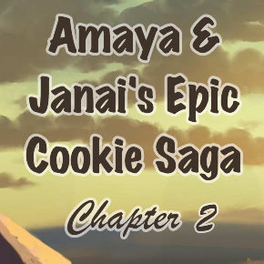 2: Memories from Lux Aurea (Amaya & Janai’s Epic Cookie Saga)